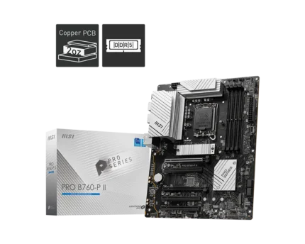 MSI PRO B760-P II DDR5 7000(OC) PCI-E ,M.2 USB3.2 HDMI,DP 1X 2.5G LAN ATX - KAR65331